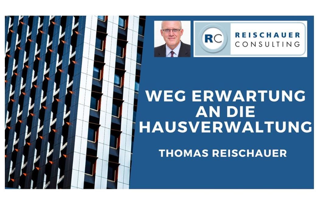 Was kann eine WEG von einer Hausverwaltung erwarten?